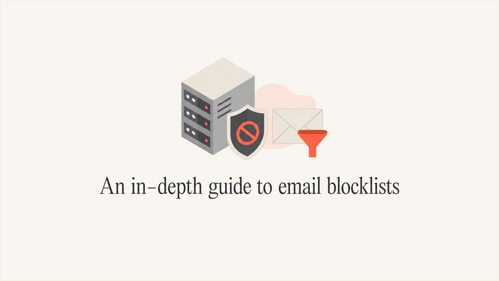 Email blocklist and blacklist guide with a mail server, shield, and filtered envelope