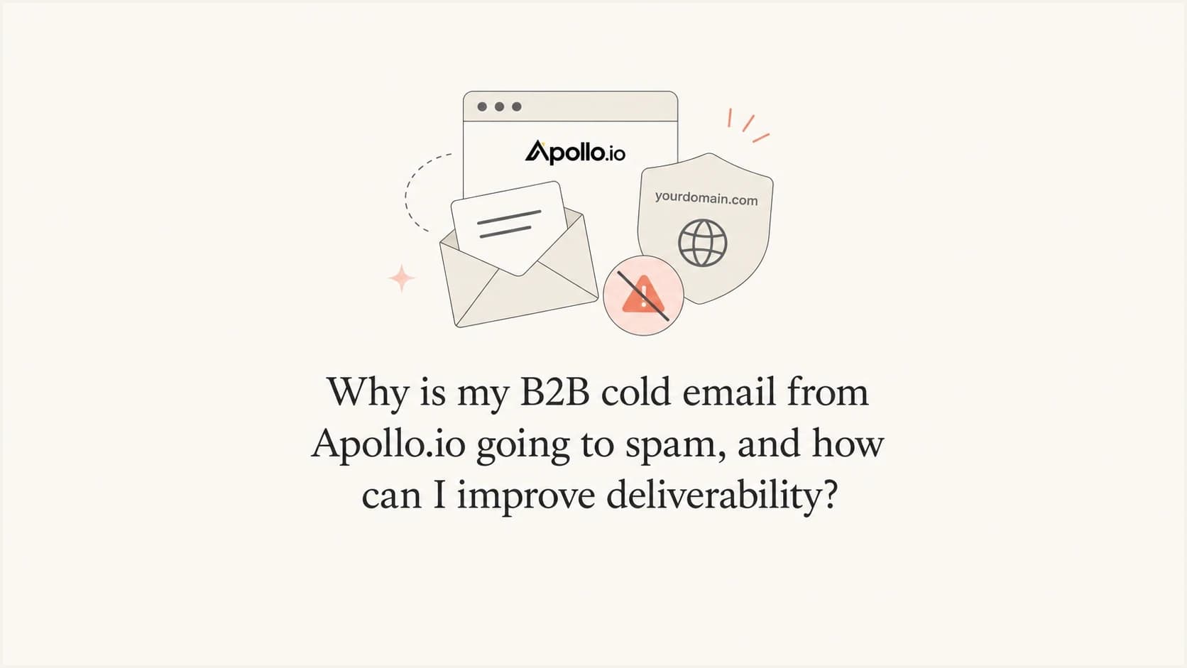 Illustration of Apollo.io B2B cold email deliverability and spam placement.
