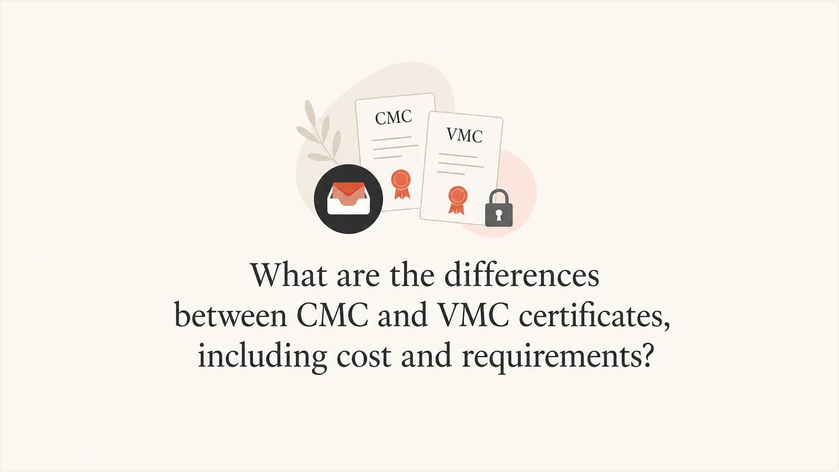 CMC and VMC certificate comparison for BIMI logo display.