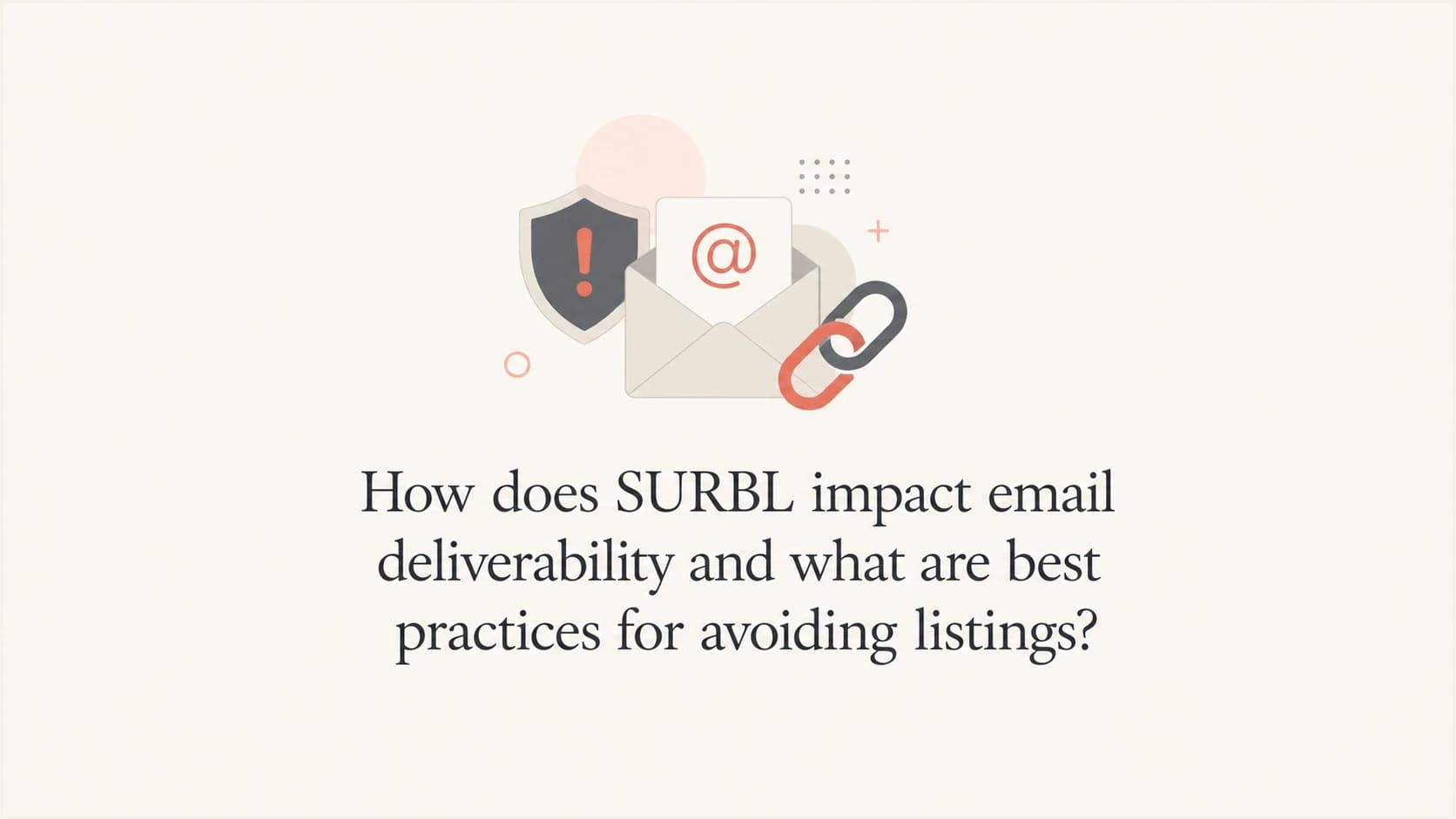 SURBL blacklist and blocklist concept with email links, shield, and deliverability icons.