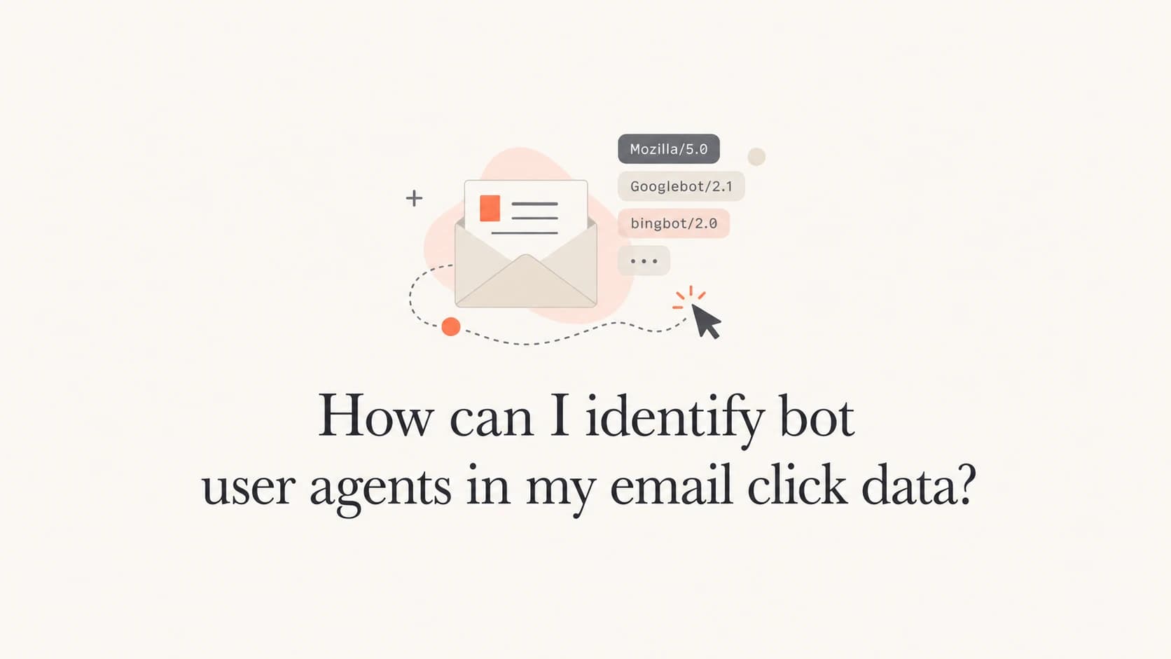 Email click data thumbnail with user-agent tags and cursor signals.